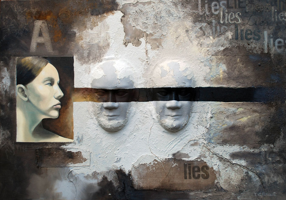 “Lies” mix media on canvas, 2010, cm. 100×80